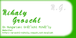 mihaly groschl business card
